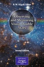 Observing And Measuring Visual Double Stars 2nd Edition Bob Argyle