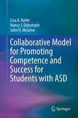 Collaborative Model For Promoting Competence And Success For Students With Asd 1st Edition Lisa A Ruble