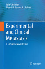 Experimental And Clinical Metastasis A Comprehensive Review 1st Edition Julia V Burnier Phd