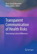 Transparent Communication Of Health Risks Overcoming Cultural Differences 1st Edition Mirta Galesic Phd Auth