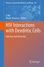 Hiv Interactions With Dendritic Cells Infection And Immunity 1st Edition Anthony L Cunningham Md