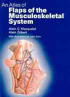 An Atlas Of Flaps Of The Musculoskeletal System Alain C Masquelet
