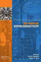 100 Years Of Superconductivity Horst Rogalla