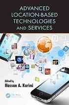 Advanced Locationbased Technologies And Services Hassan A Karimi