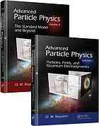 Advanced Particle Physics Volume 2 O M Boyarkin