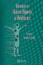 Advances In Human Aspects Of Healthcare Vincent G Duffy