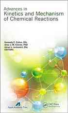 Advances In Kinetics And Mechanism Of Chemical Reactions G E Zaikov Artur J M Valente Lexei L Iordanskii