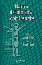 Advances In The Human Side Of Service Engineering James C Spohrer Louis E Freund
