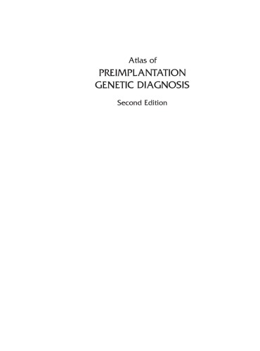 Atlas Of Preimplantation Genetic Diagnosis 2nd Edition Yury Verlinsky