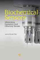 Biochemical Sensors Mimicking Gustatory And Olfactory Senses Kiyoshi Toko