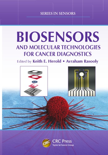 Biosensors And Molecular Technologies For Cancer Diagnostics K E Herold Avraham Rasooly