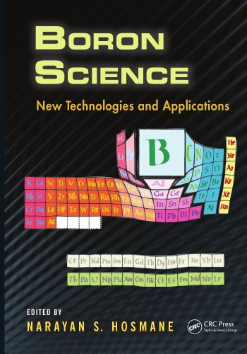 Boron Science New Technologies And Applications Narayan Hosmane