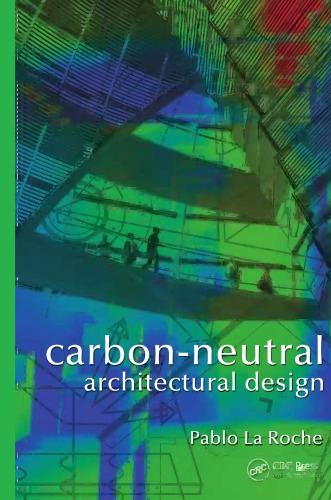 Carbonneutral Architectural Design Pablo M La Roche