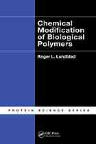 Chemical Modification Of Biological Polymers Roger L Lundblad