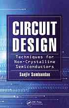 Circuit Design Techniques For Noncrystalline Semiconductors Sanjiv Sambandan