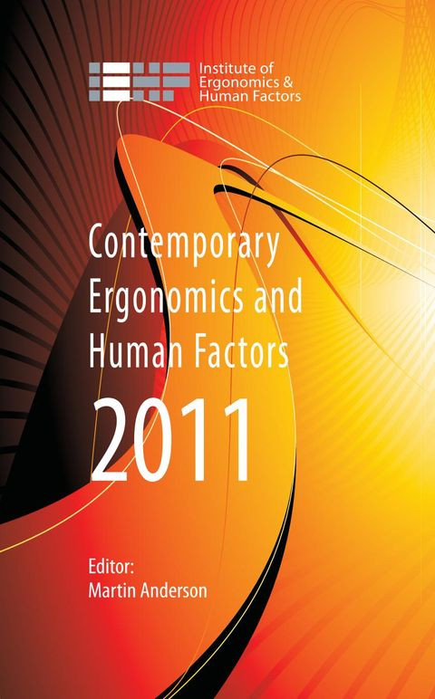 Contemporary Ergonomics And Human Factors 2011 Martin Anderson