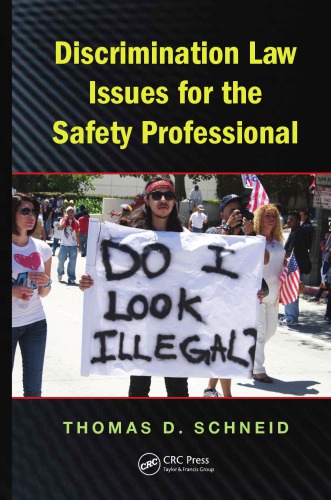 Discrimination Law Issues For The Safety Professional Schneid