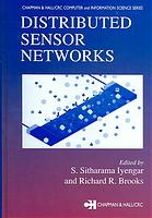 Distributed Sensor Networks S S Iyengar R R Brooks