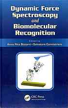 Dynamic Force Spectroscopy And Biomolecular Recognition Anna Rita Bizzarri Salvatore Cannistraro