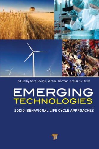 Emerging Technologies Sociobehavioral Life Cycle Approaches Nora Savage