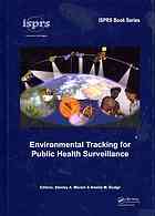 Environmental Tracking For Public Health Surveillance Stanley A Morain Amelia M Budge