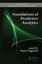 Foundations Of Predictive Analytics James Wu Stephen Coggeshall