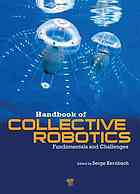 Handbook Of Collective Robotics Fundamentals And Challenges Serge Kernbach