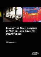 Innovative Developments In Virtual And Physical Prototyping Proceedings Of The 5th International Conference On Advanced Research And Rapid Prototyping Leiria Portugal 28 September1 October 2011 Paulo Bartolo Et Al