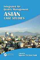 Integrated Air Quality Management Asian Case Studies Nguyen Thi Kim Oanh