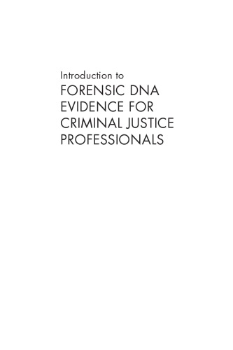 Introduction To Forensic Dna Evidence For Criminal Justice Professionals Jane Moira Taupin