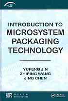 Introduction To Microsystem Packaging Technology Yufeng Jin Zhiping Wang Jing Chen