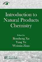 Introduction To Natural Products Chemistry Rensheng Xu Yang Ye Wei Min Zhao