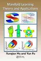 Manifold Learning Theory And Applications Yunqian Ma Yun Fu