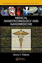 Medical Nanotechnology And Nanomedicine Harry F Tibbals