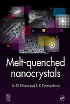 Meltquenched Nanocrystals A M Glezer I E Permiakova