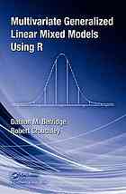 Multivariate Generalized Linear Mixed Models Using R Damon Mark Berridge
