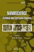 Nanoscience Colloidal And Interfacial Aspects V M Starov