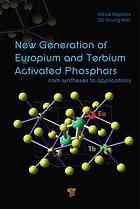 New Generation Of Europium And Terbium Activated Phosphors From Syntheses To Applications Mihail Nazarov Do Young Noh