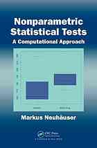 Nonparametric Statistical Tests A Computational Approach Markus Neuhauser