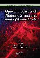 Optical Properties Of Photonic Structures Interplay Of Order And Disorder Mikhail F Limonov Richard M De La Rue