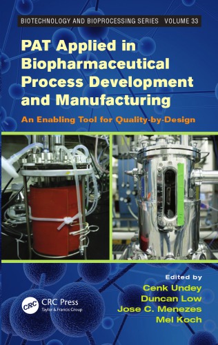 Pat Applied In Biopharmaceutical Process Development And Manufacturing An Enabling Tool For Qualitybydesign Undey