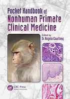 Pocket Handbook Of Nonhuman Primate Clinical Medicine Angela Courtney