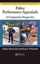 Police Performance Appraisals A Comparative Perspective Serdar Kenan Gul Paul E Oconnell