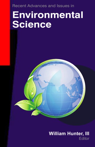 Recent Advances And Issues In Environmental Science William Hunter