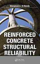 Reinforced Concrete Structural Reliability Mohamed A Elreedy