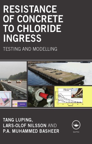 Resistance Of Concrete To Chloride Ingress Testing And Modelling Tang