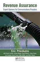 Revenue Assurance Expert Opinions For Communications Providers Eric Priezkalns David Leshem Et Al