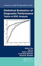 Statistical Evaluation Of Diagnostic Performance Topics In Roc Analysis Kelly H Zou Et Al