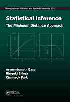 Statistical Inference The Minimum Distance Approach Ayanendranath Basu Hiroyuki Shioya Chanseok Park