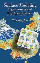 Surface Modeling High Accuracy And High Speed Methods Tianxiang Yue